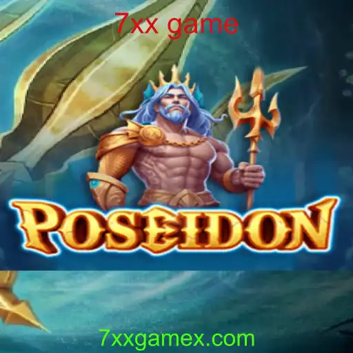 Descubra o Envolvente Mundo de Poseidon: O Jogo '7xx Game'